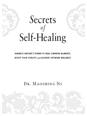 [Dossier Santé Democrite, A lire*** 05] • Secrets of Self-Healing